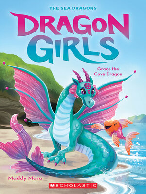 cover image of Grace the Cove Dragon